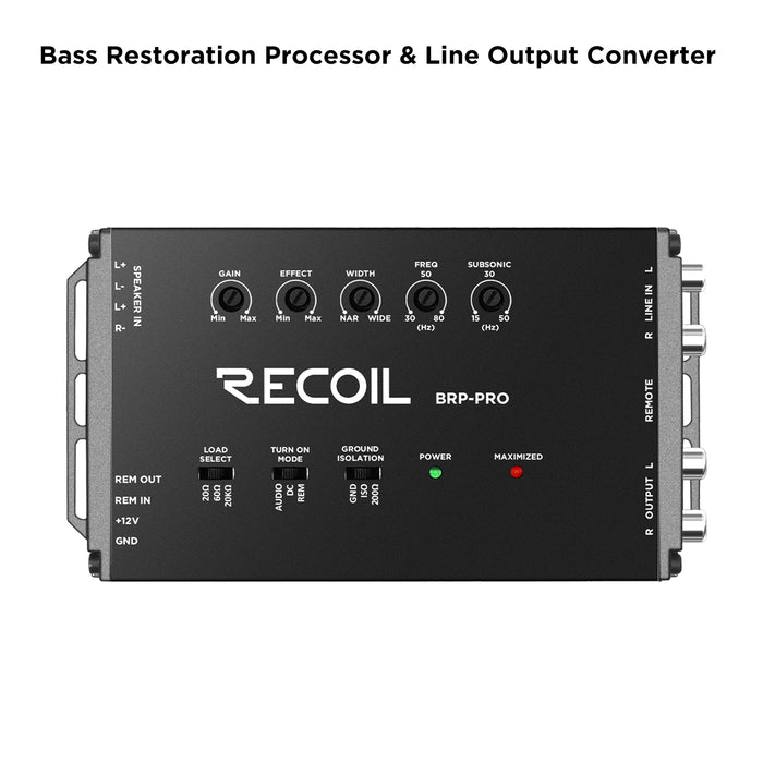 Recoil Audio - BRP-PRO      -BASS RESTORATION PROCESSOR / LOC / LINE DRIVER